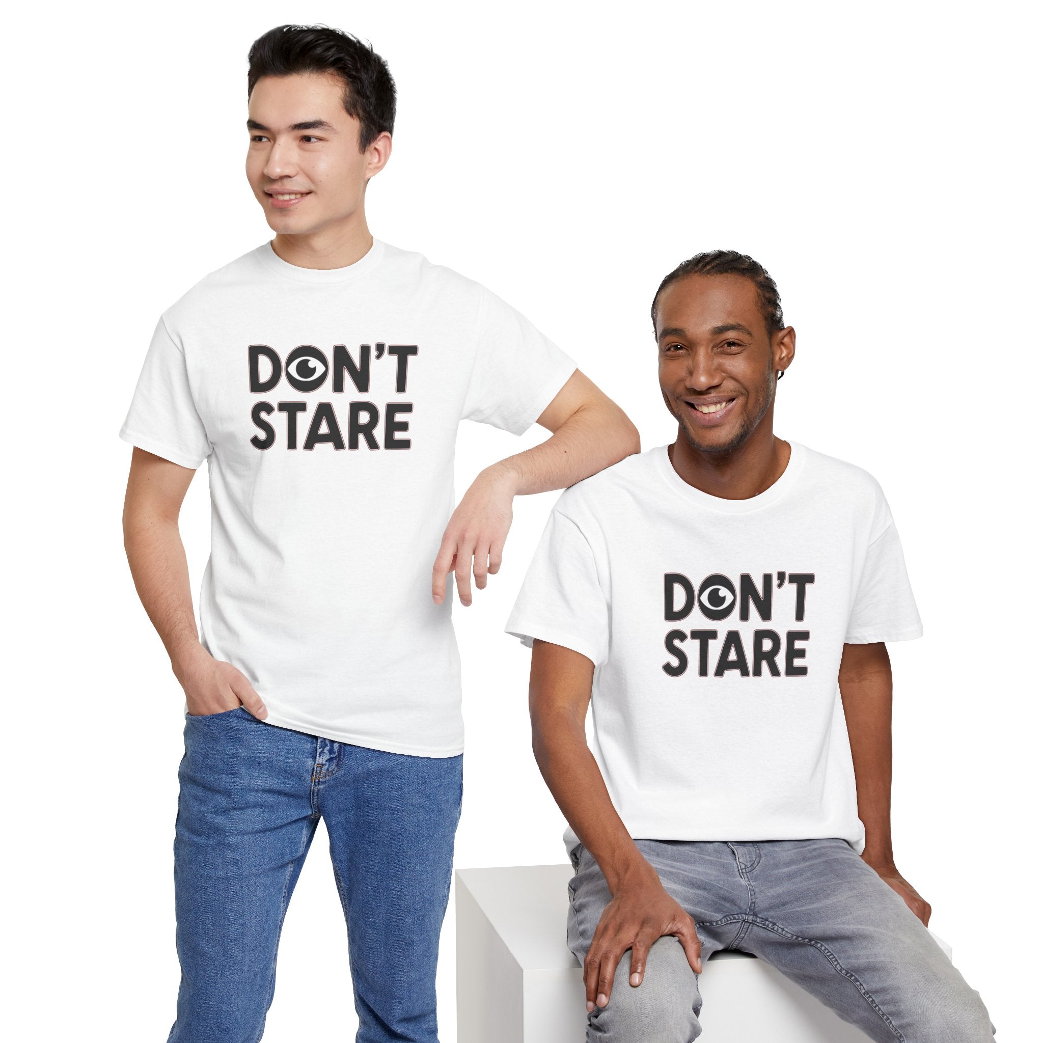 Don’t Stare Unisex Shirt