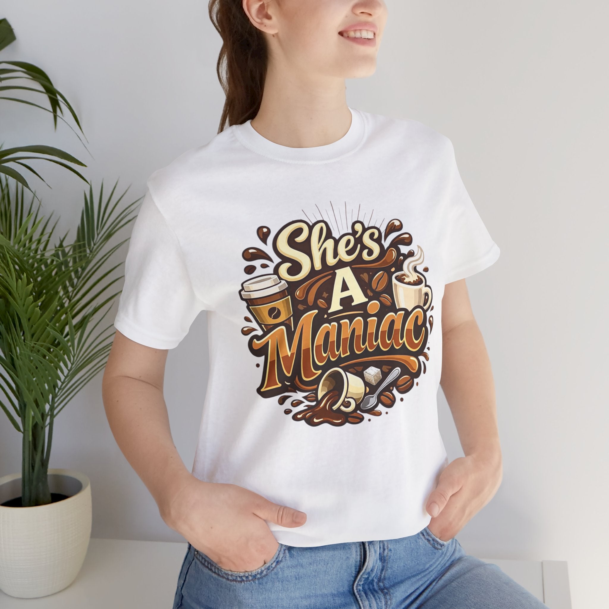 She's A Maniac Unisex Coffee Tee
