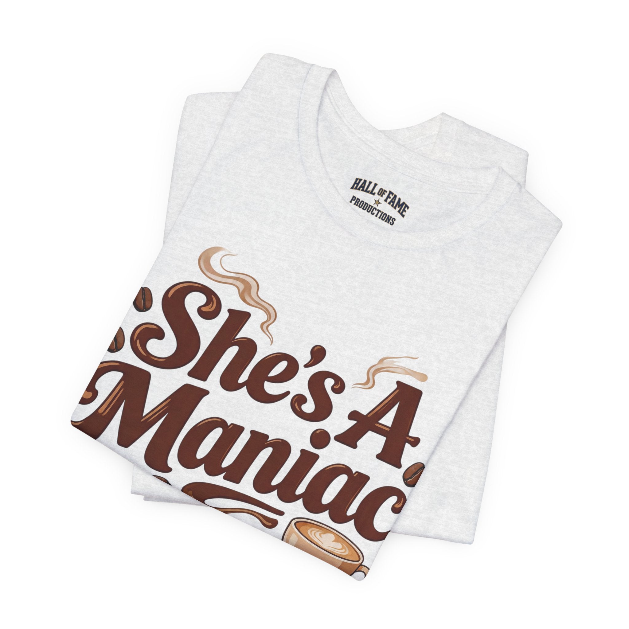 She's A Maniac Unisex Coffee Tee