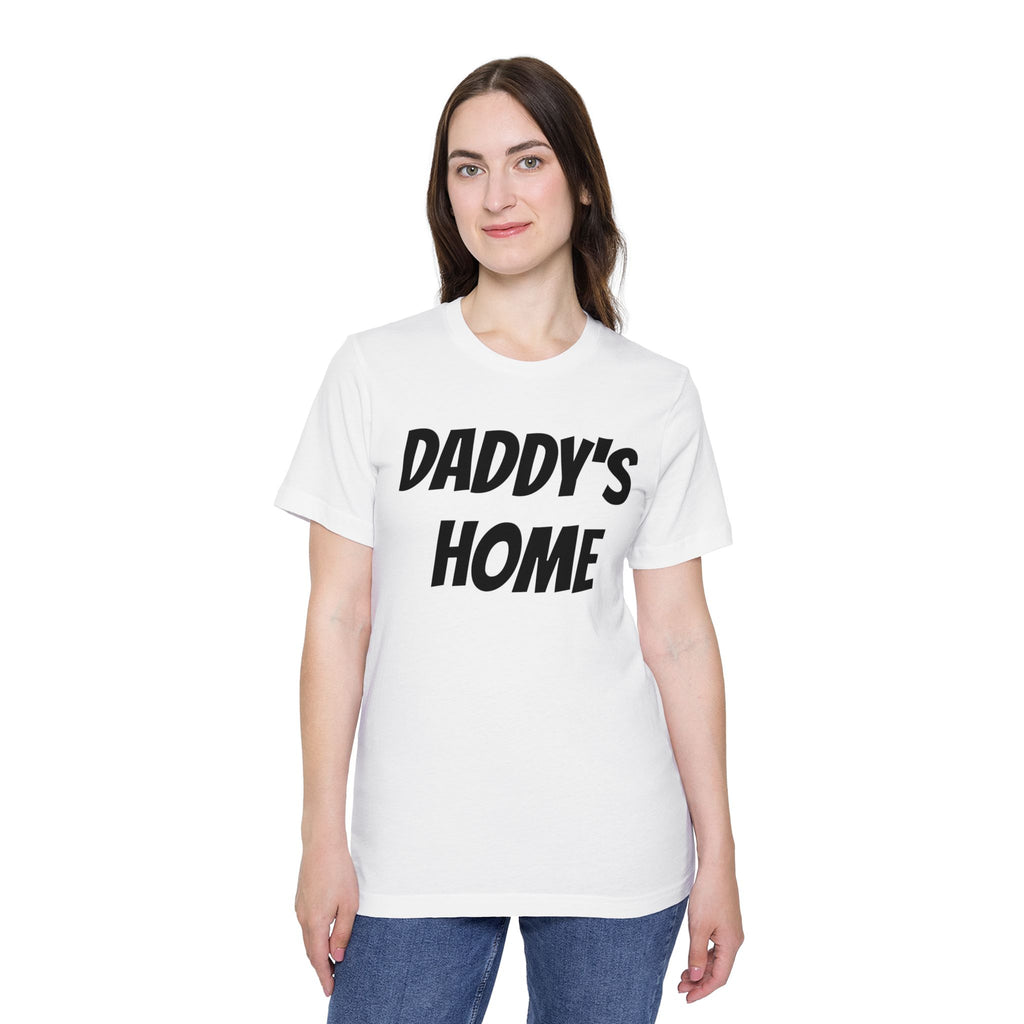 Daddy's Home T-Shirt
