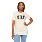MILF “Man I Love Fitness” T-Shirt