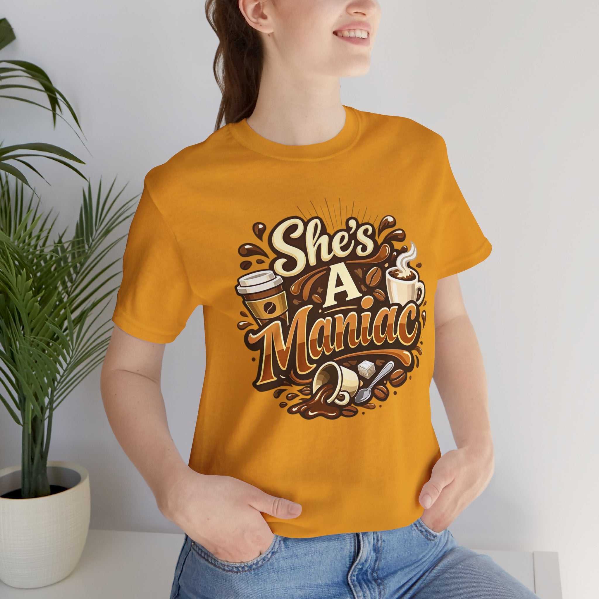 She's A Maniac Unisex Coffee Tee