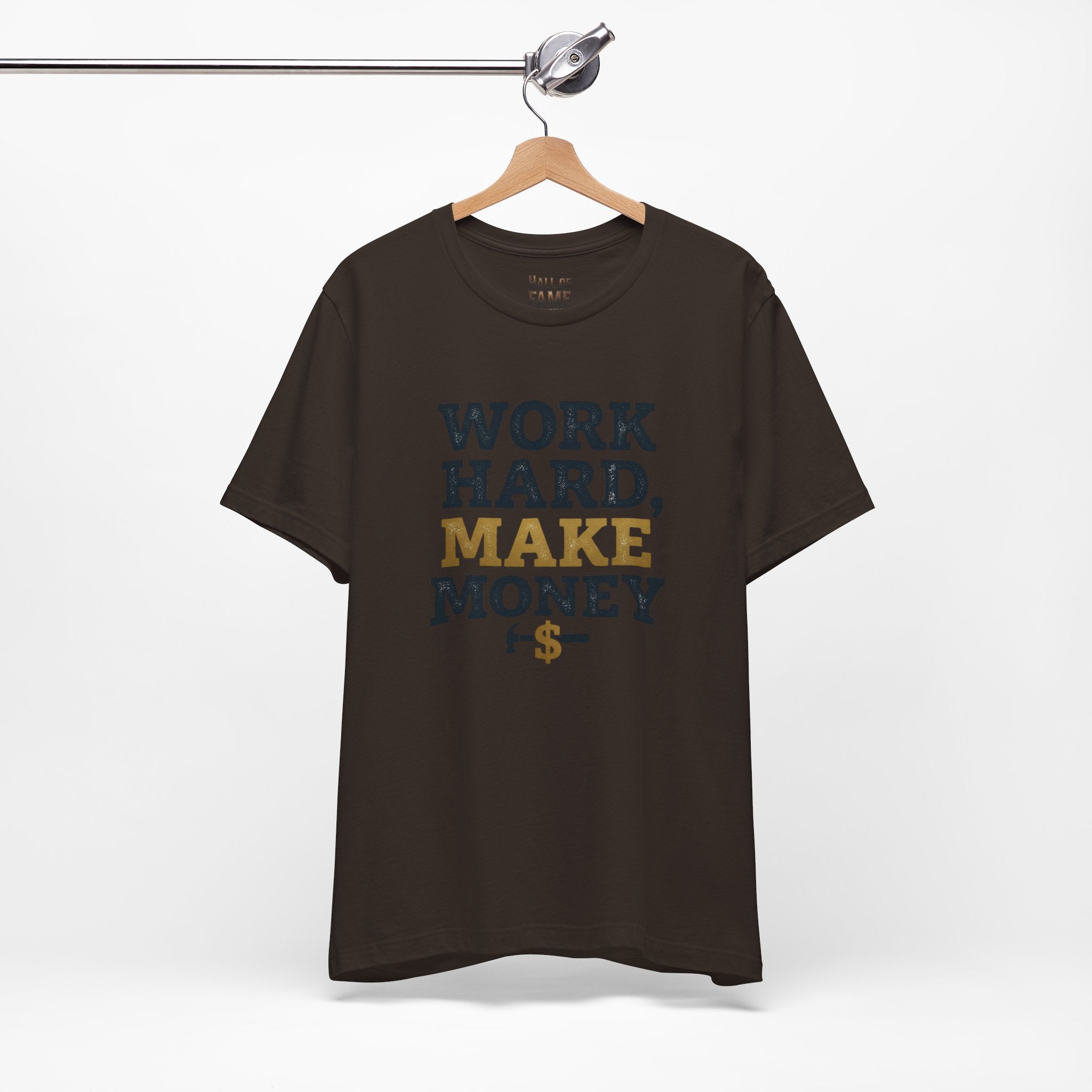 Work Hard Make Money T-Shirt