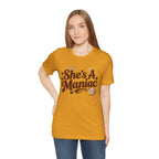 She's A Maniac Unisex Coffee Tee