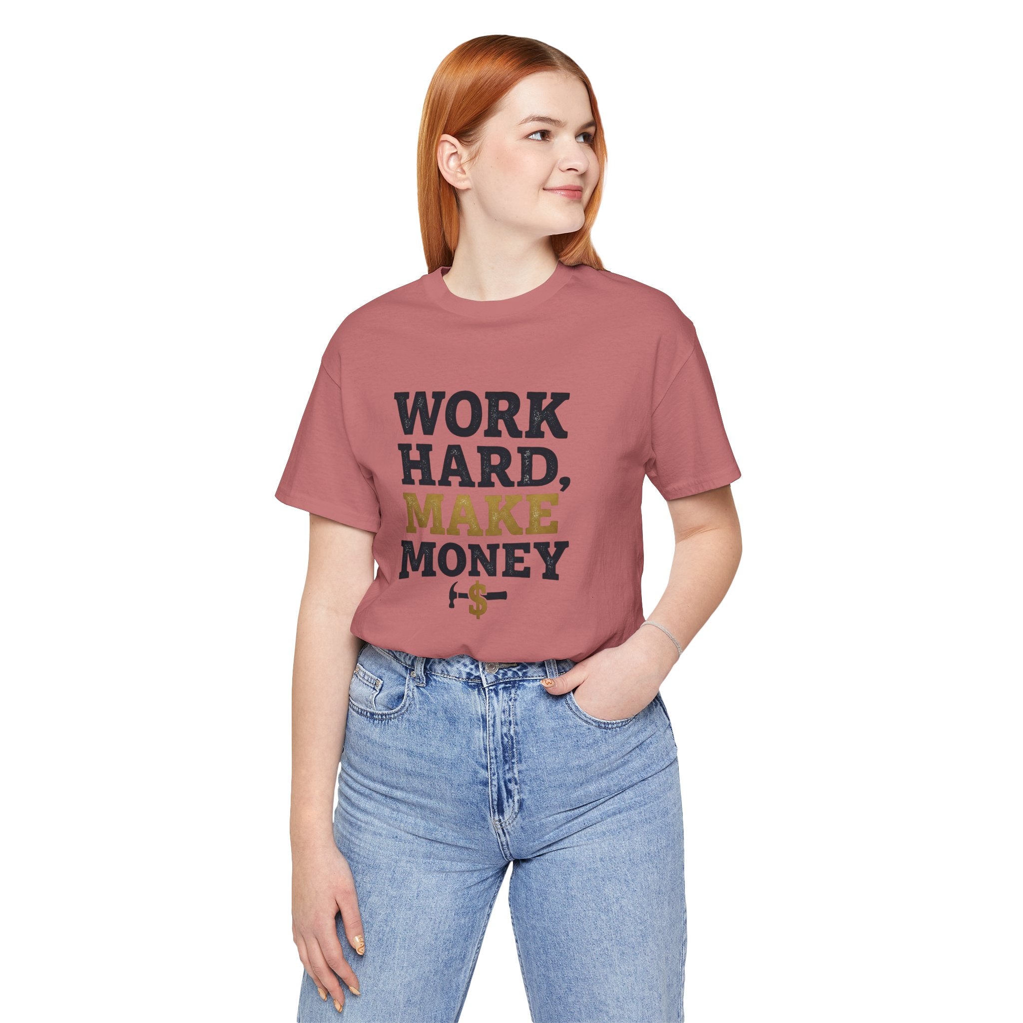 Work Hard Make Money T-Shirt