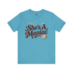 She's A Maniac Unisex Coffee Tee