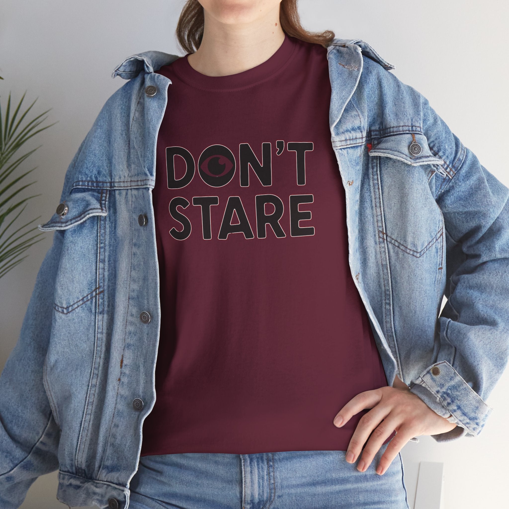 Don’t Stare Unisex Shirt