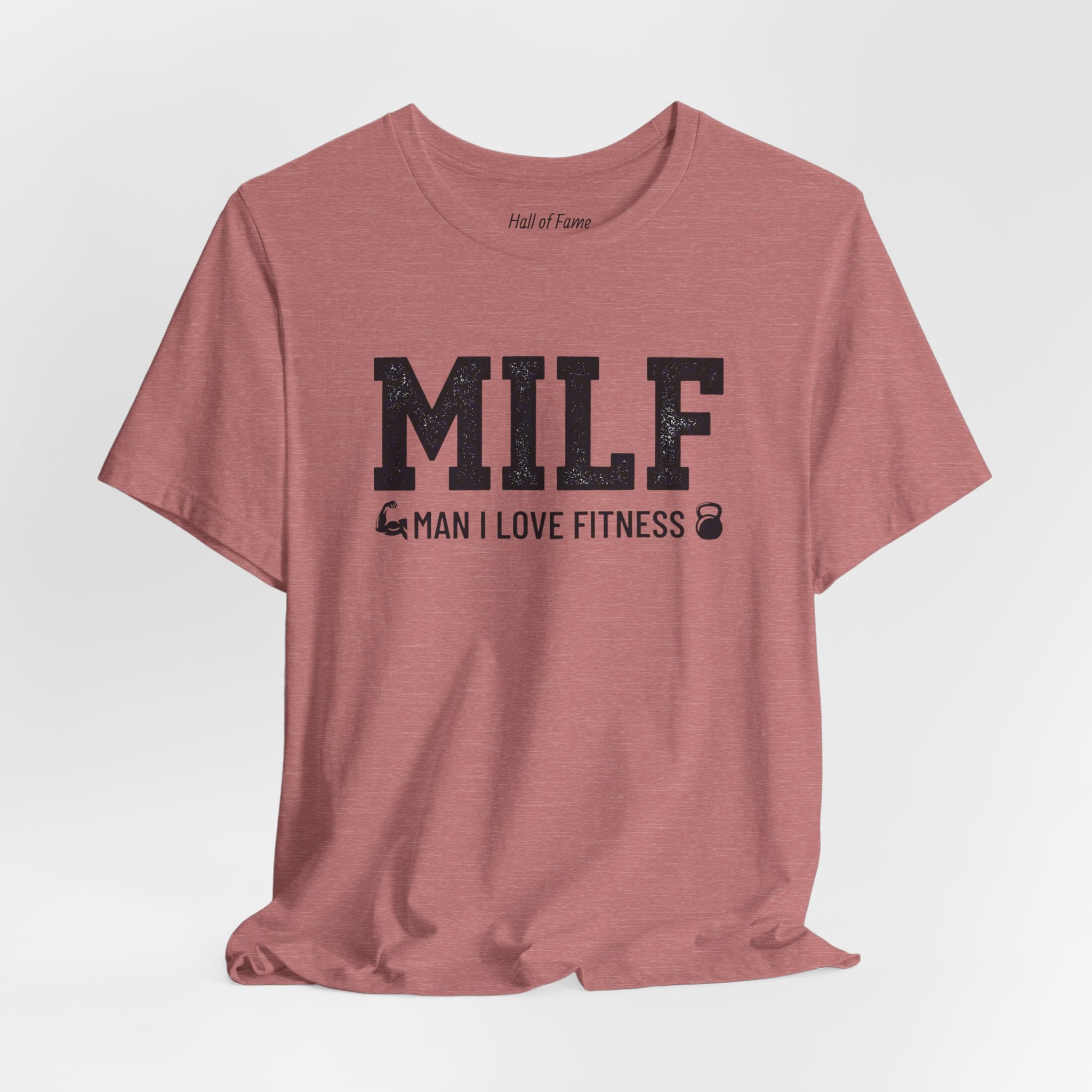 MILF “Man I Love Fitness” T-Shirt
