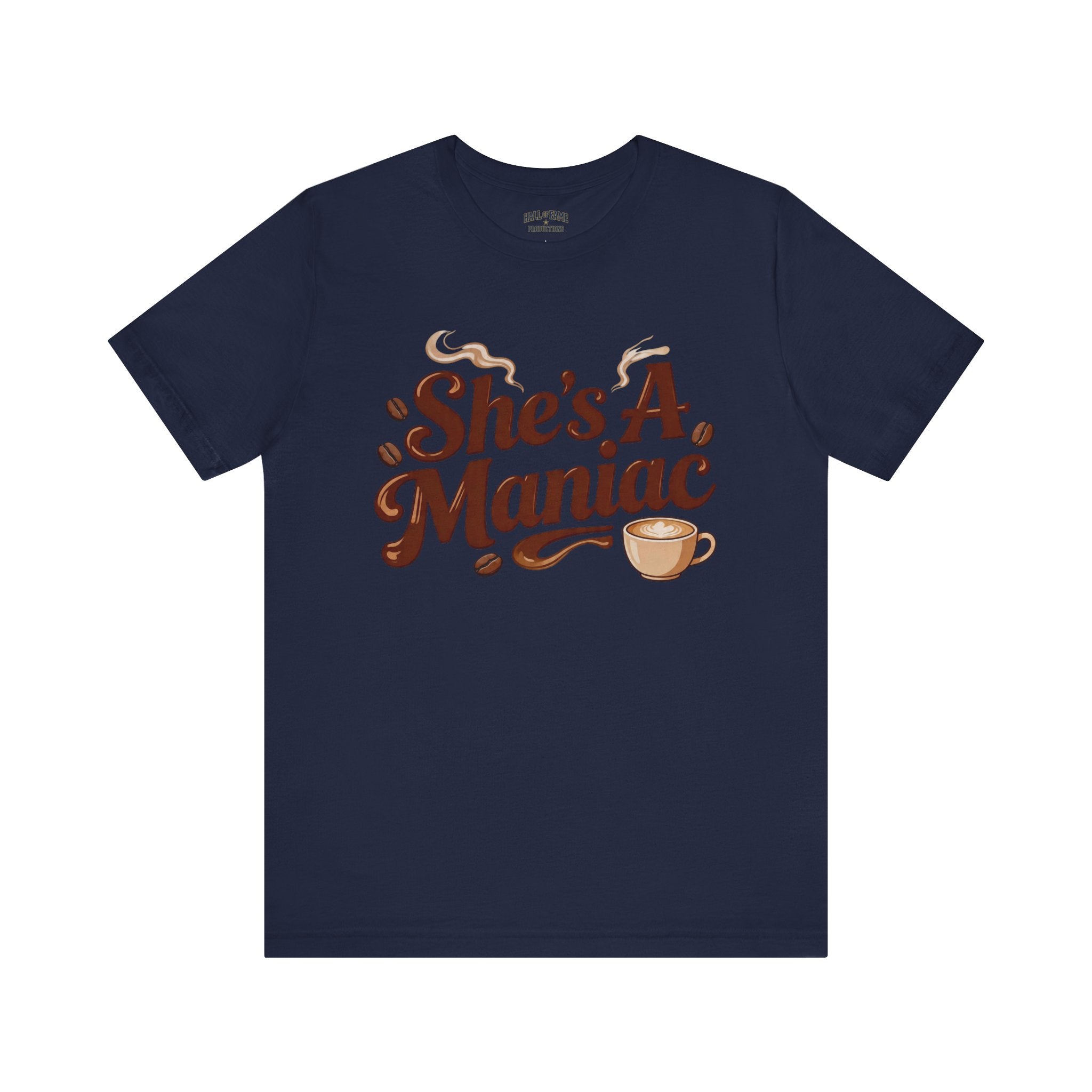 She's A Maniac Unisex Coffee Tee
