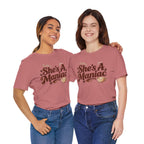 She's A Maniac Unisex Coffee Tee