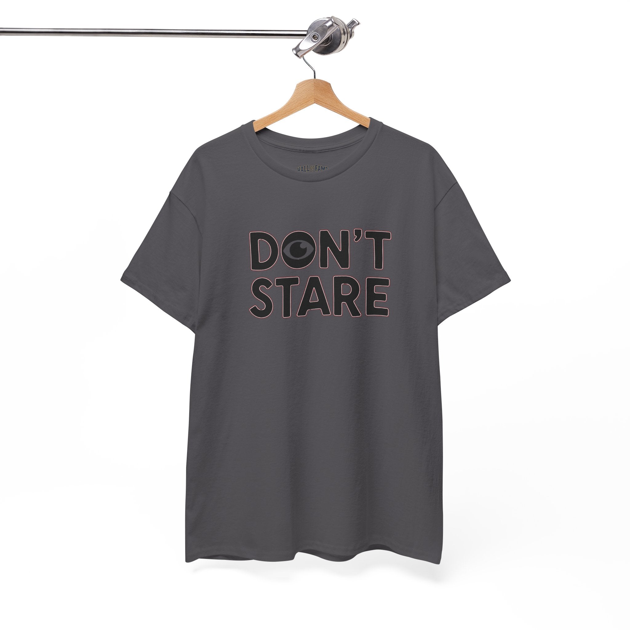 Don’t Stare Unisex Shirt