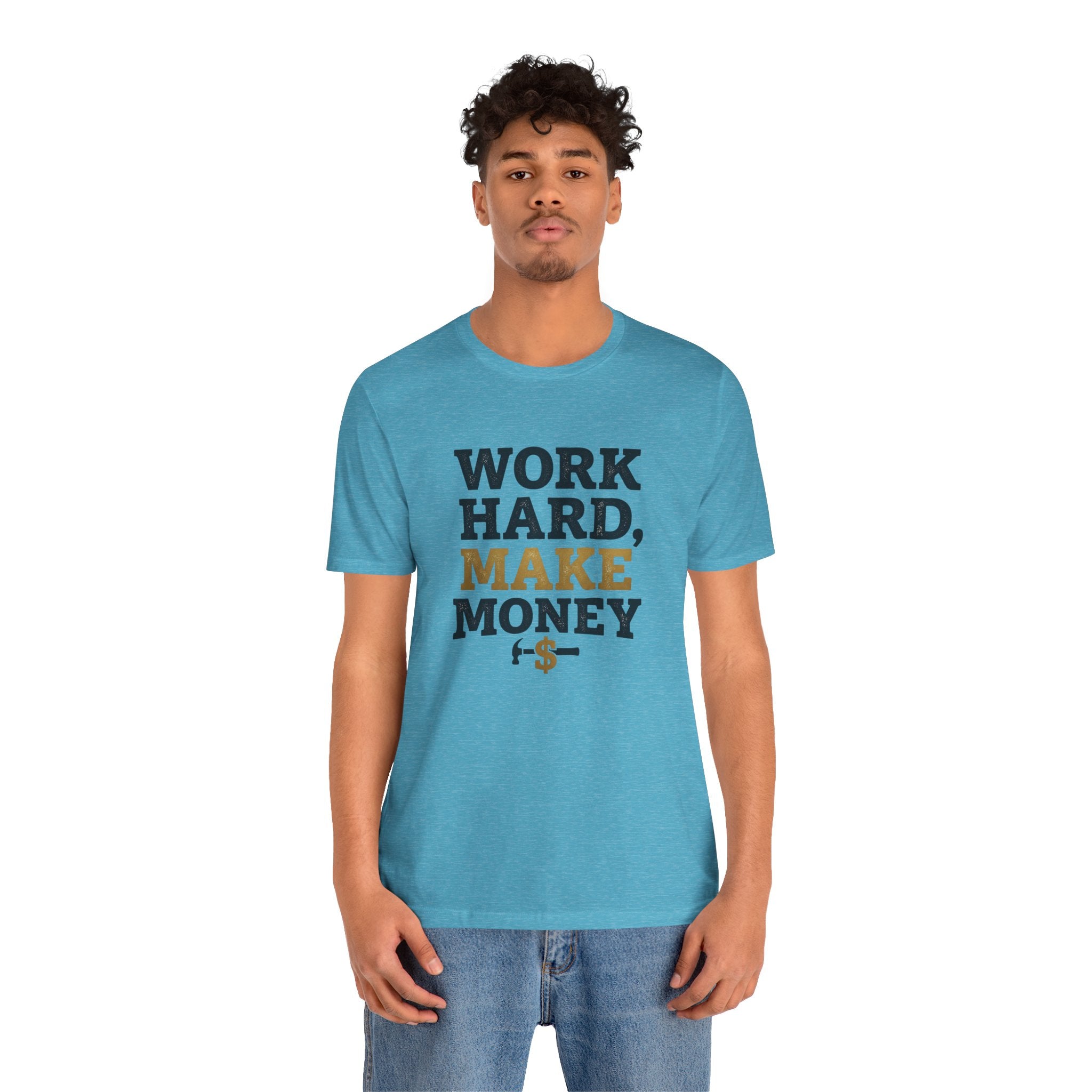 Work Hard Make Money T-Shirt