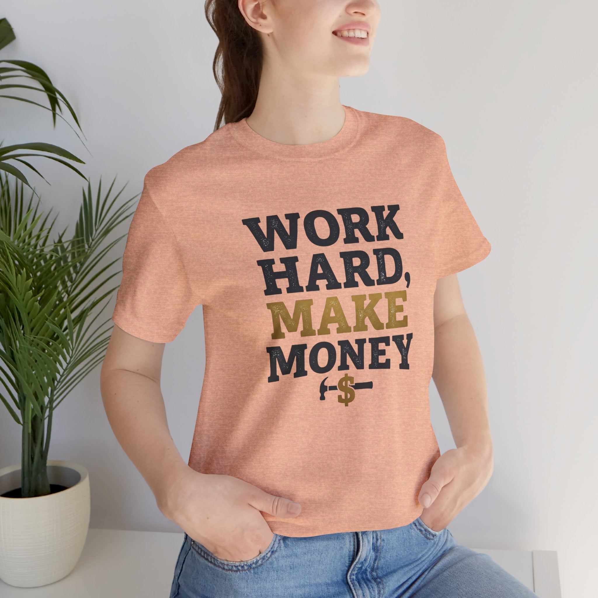 Work Hard Make Money T-Shirt