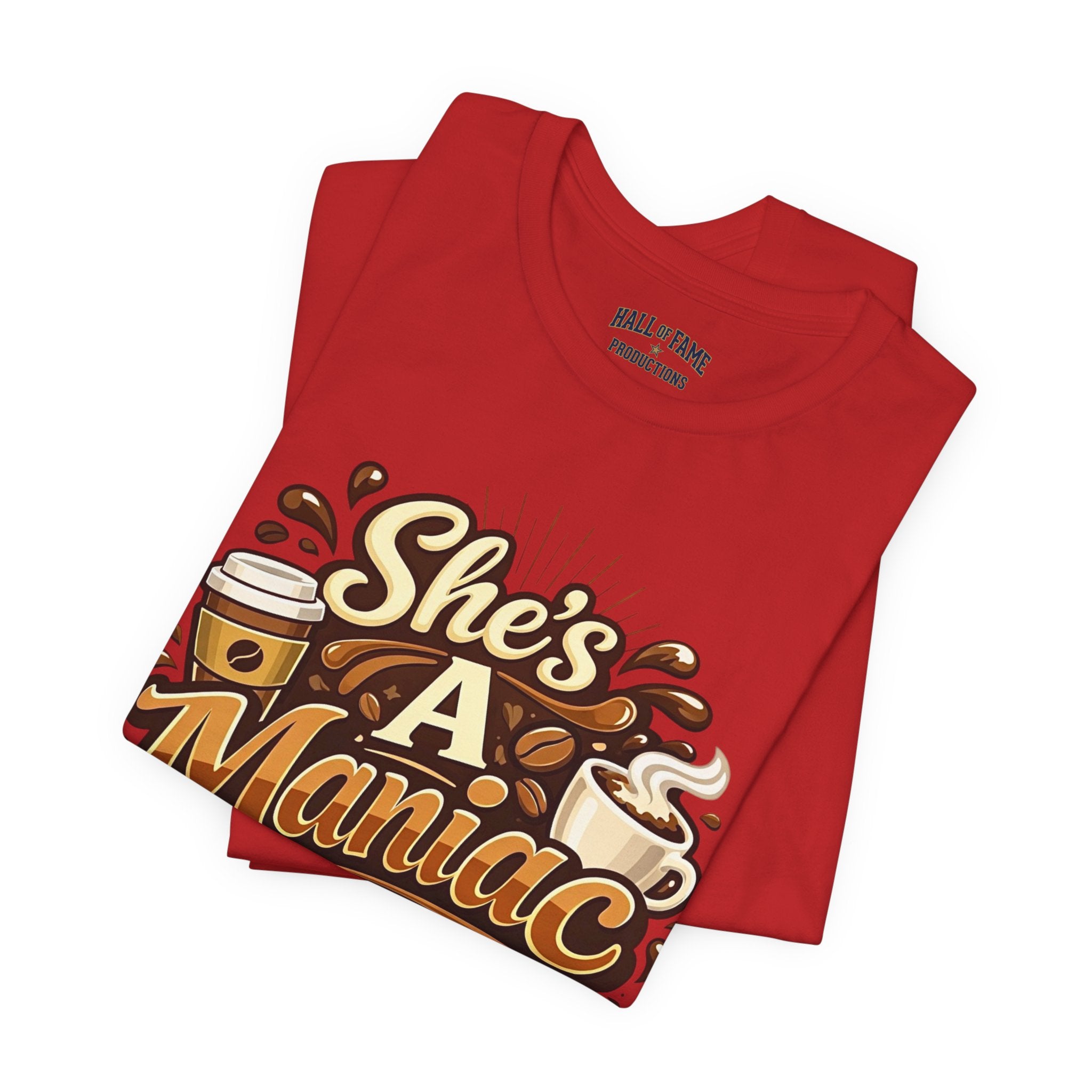 She's A Maniac Unisex Coffee Tee