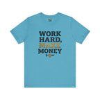 Work Hard Make Money T-Shirt