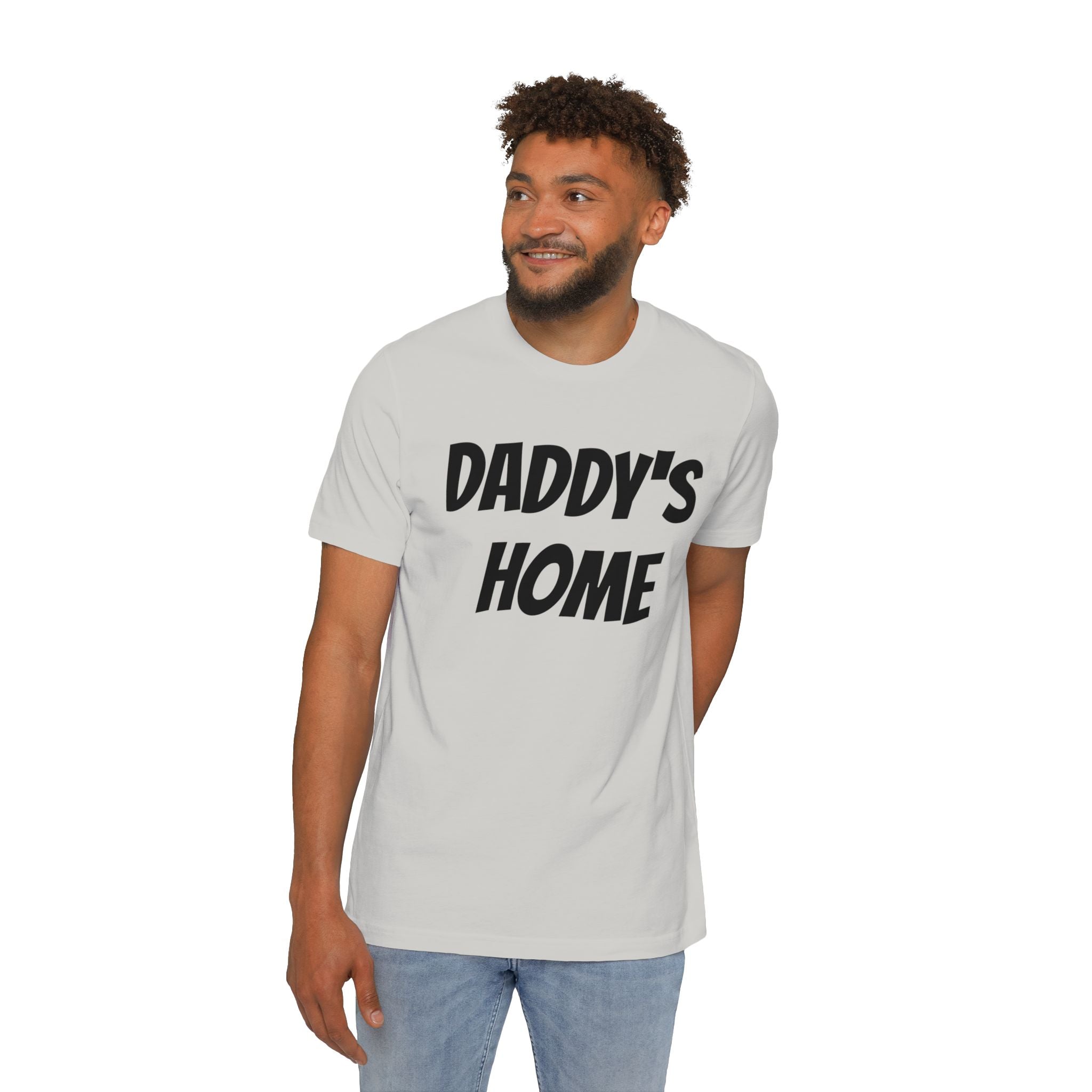 Daddy's Home T-Shirt