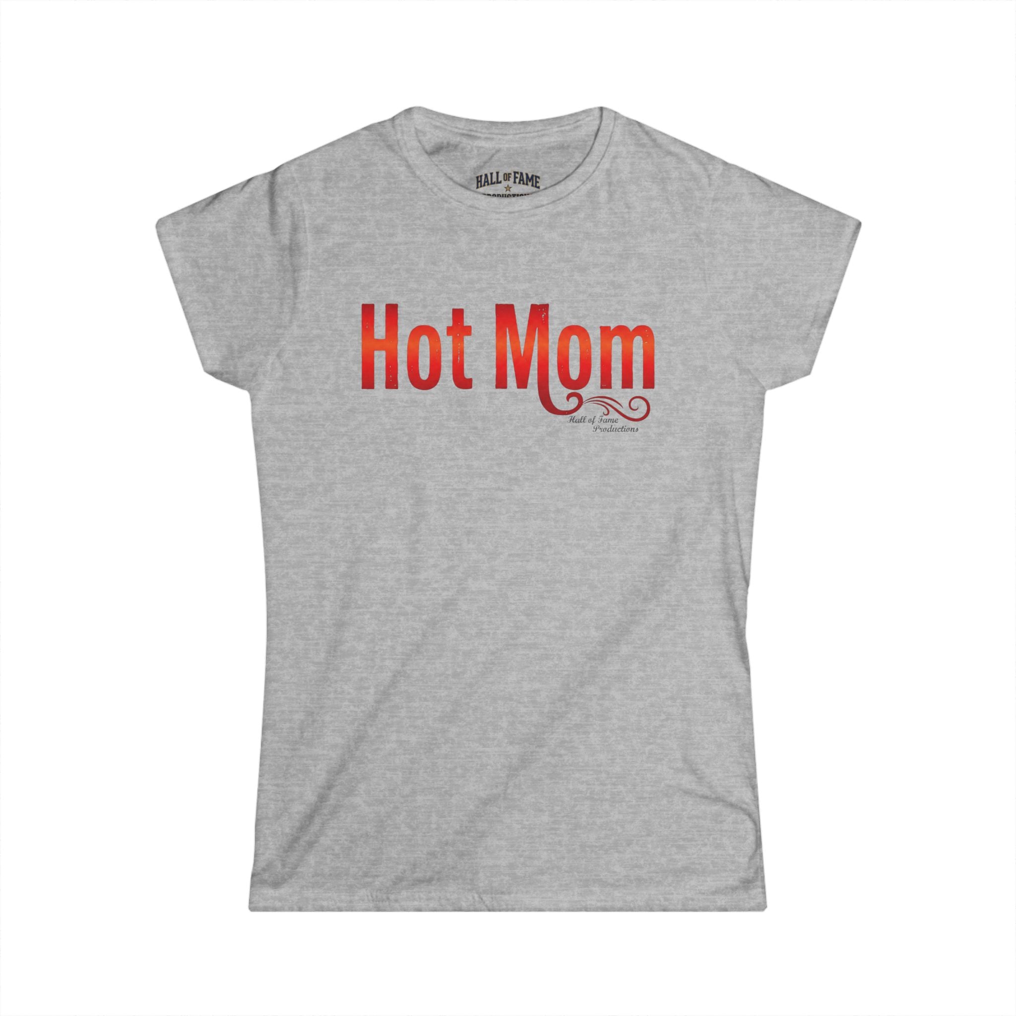 Hot Mom Women's T-Shirt