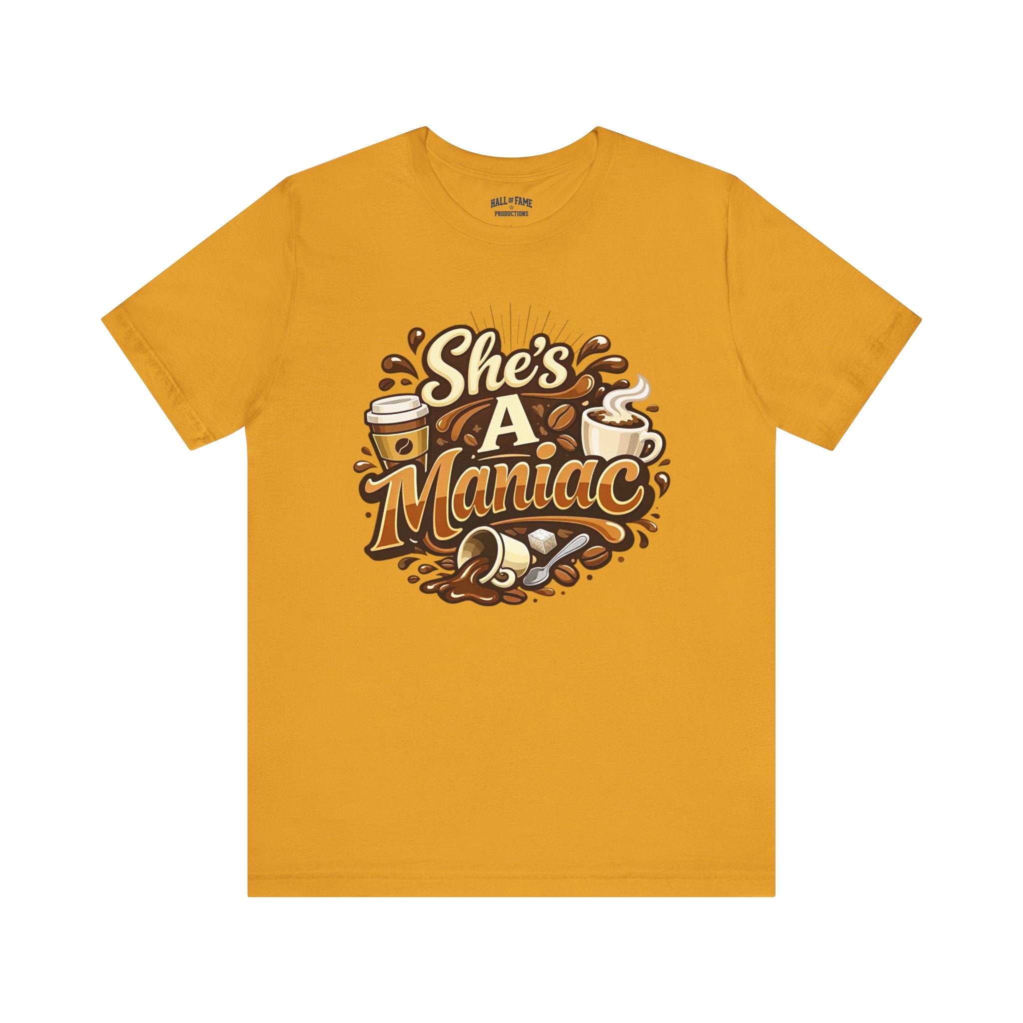 She's A Maniac Unisex Coffee Tee