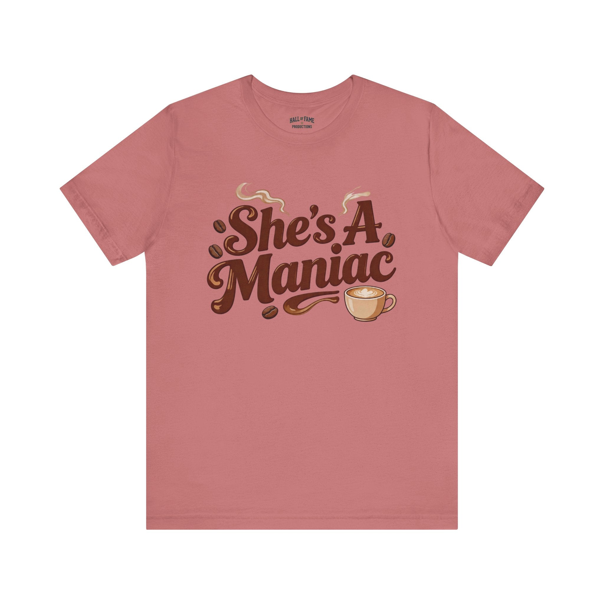 She's A Maniac Unisex Coffee Tee