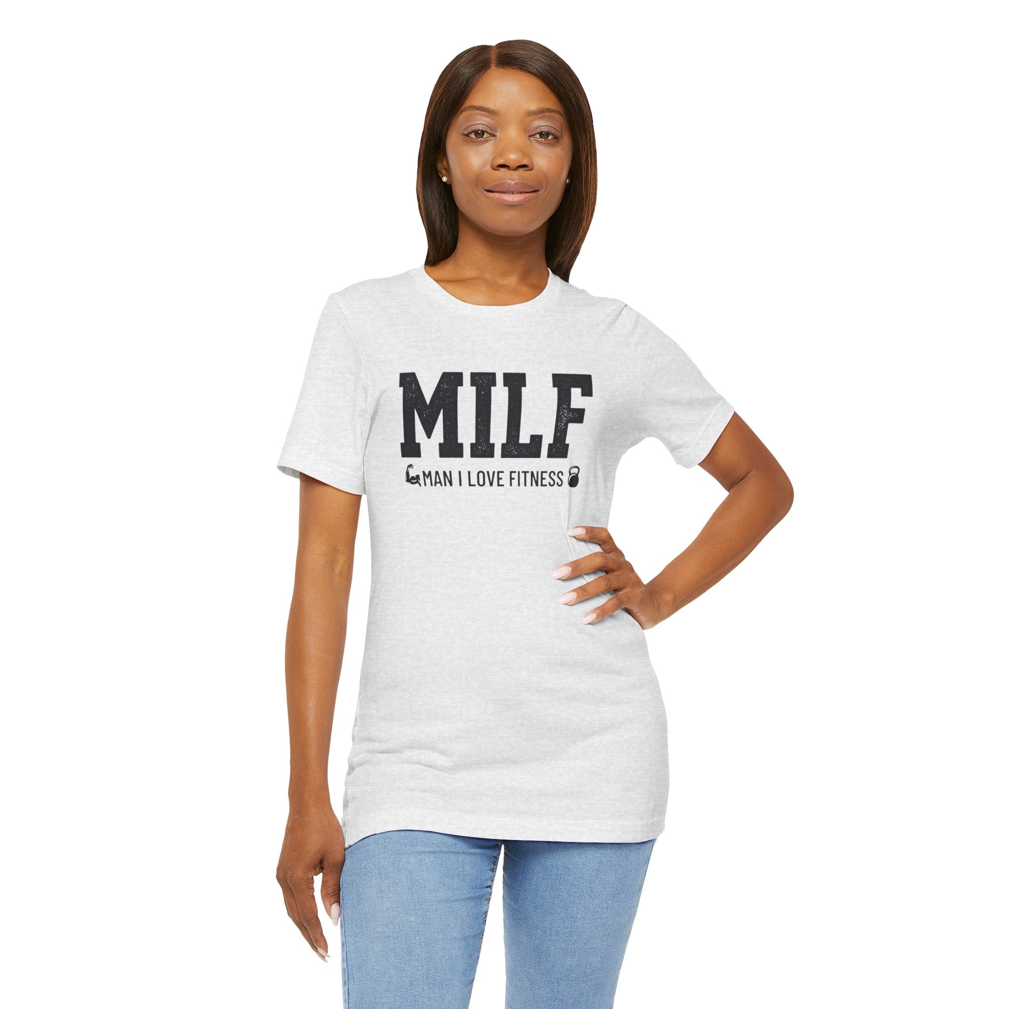 MILF “Man I Love Fitness” T-Shirt