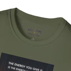 Energy Karma Unisex Shirt