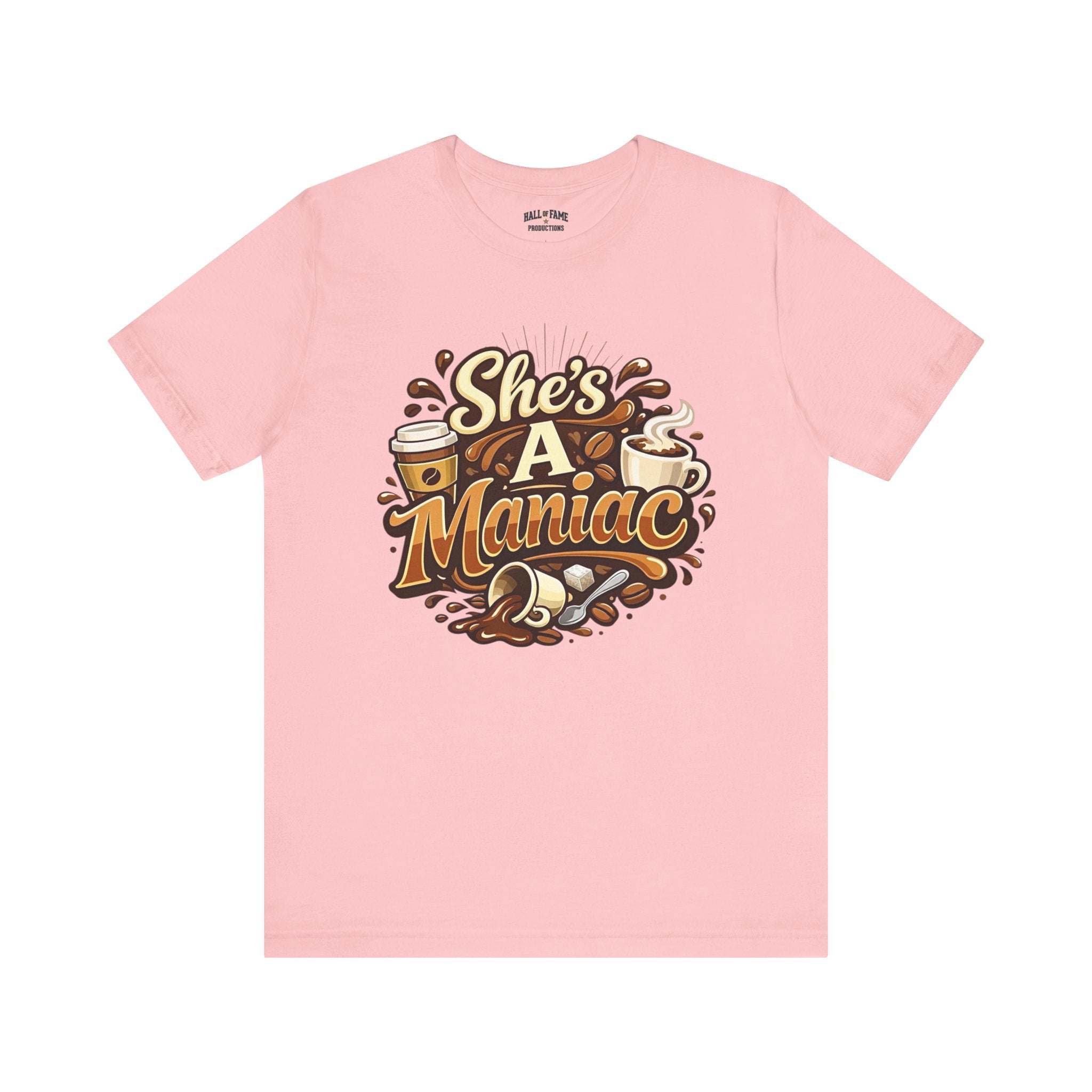 She's A Maniac Unisex Coffee Tee