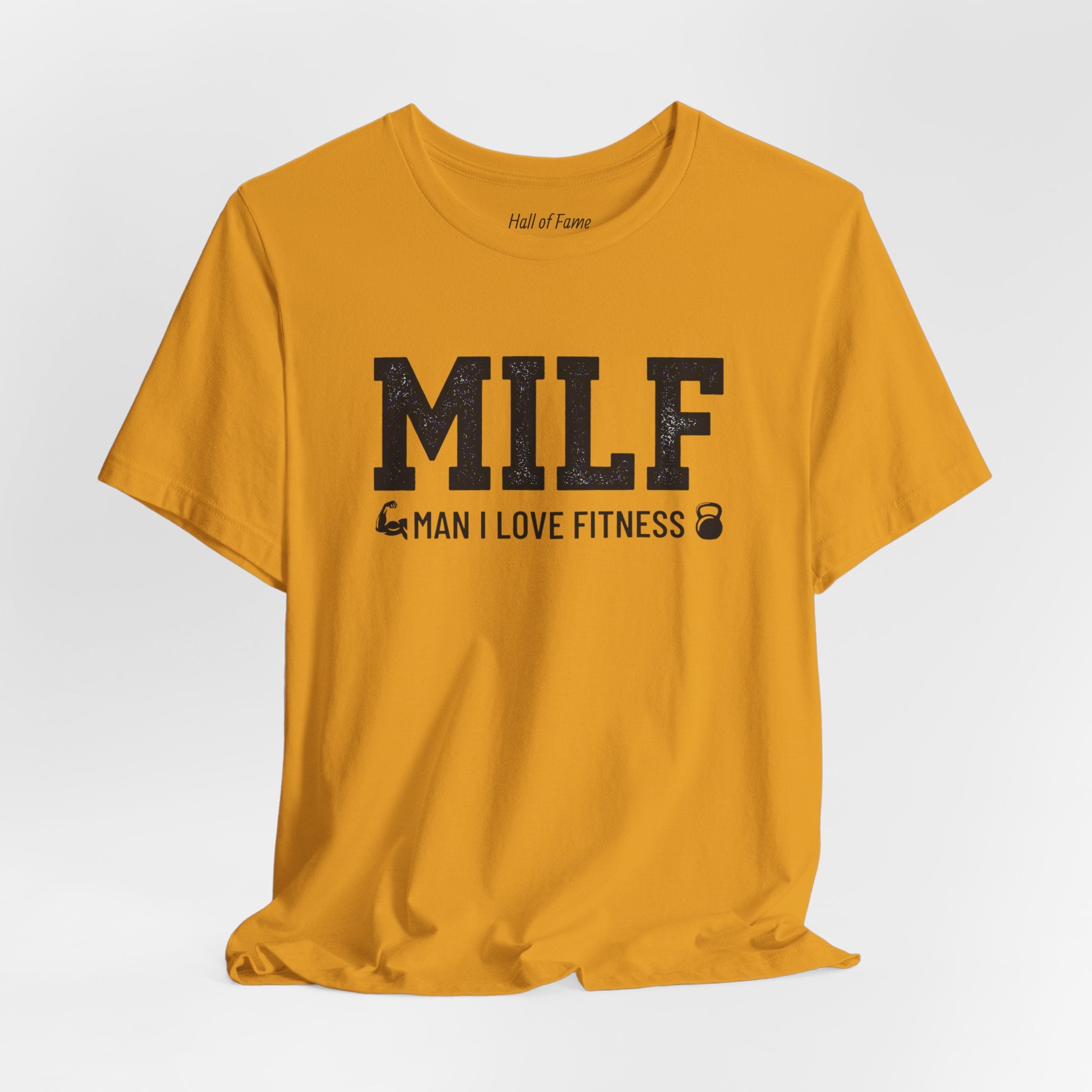 MILF “Man I Love Fitness” T-Shirt