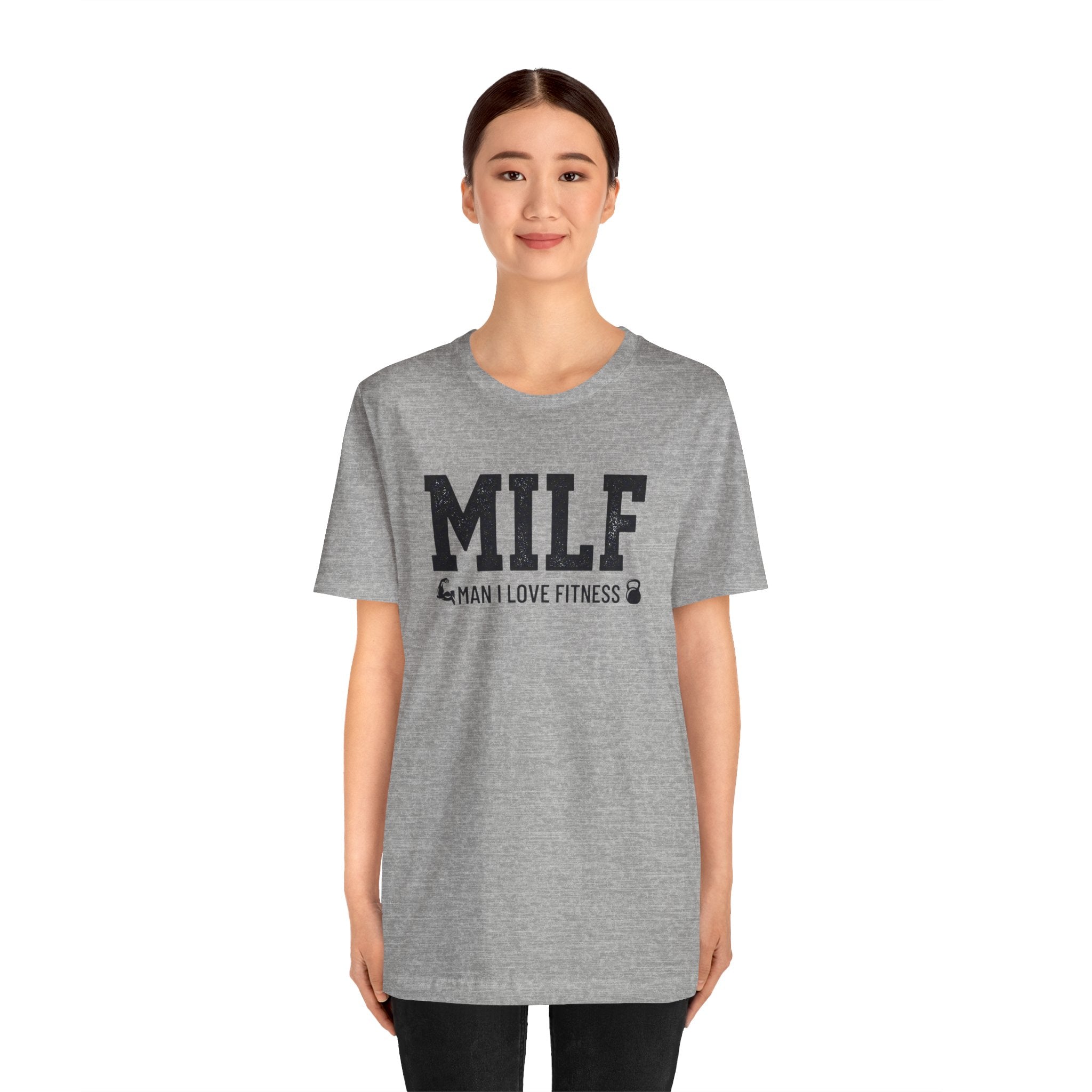 MILF “Man I Love Fitness” T-Shirt