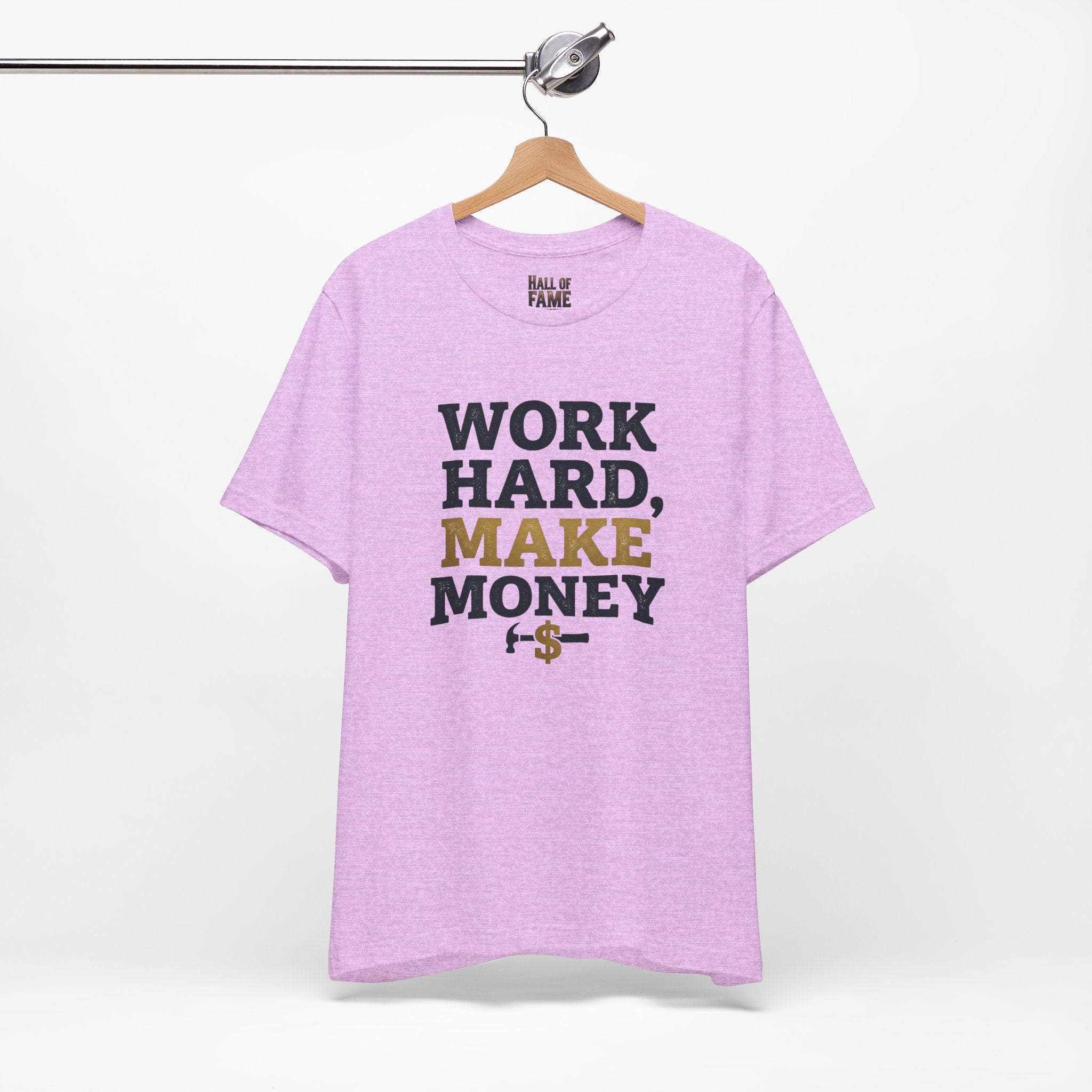 Work Hard Make Money T-Shirt