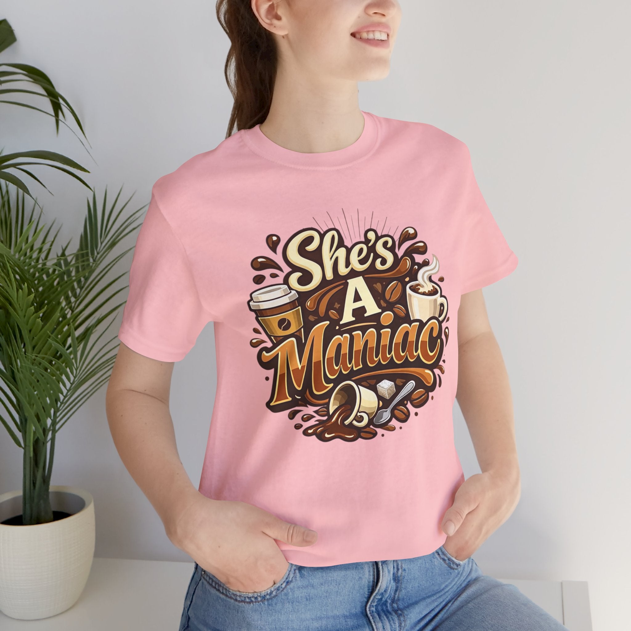 She's A Maniac Unisex Coffee Tee