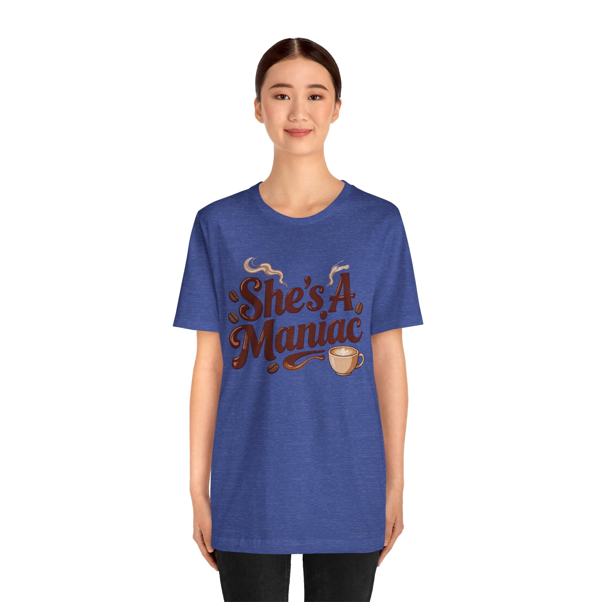 She's A Maniac Unisex Coffee Tee