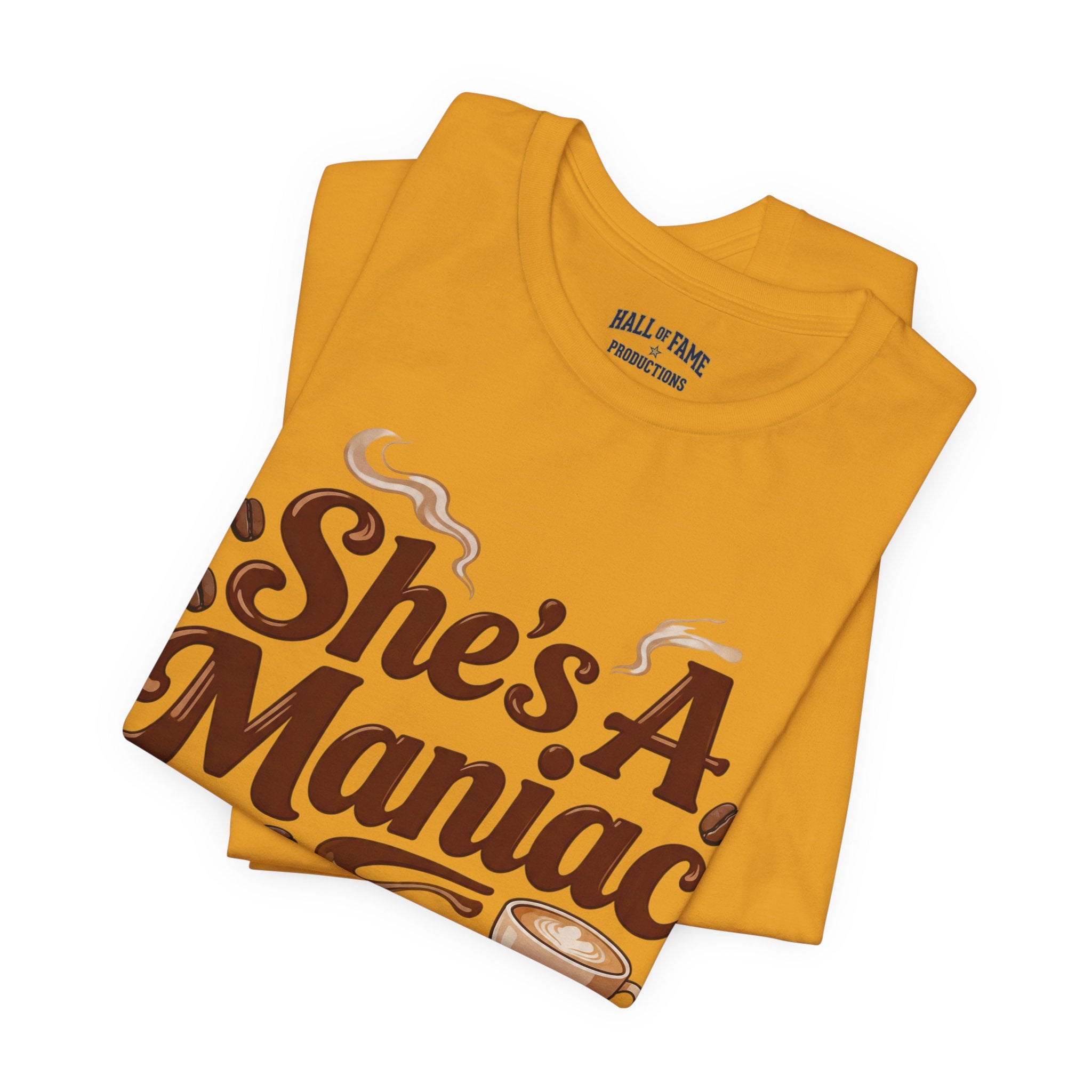 She's A Maniac Unisex Coffee Tee