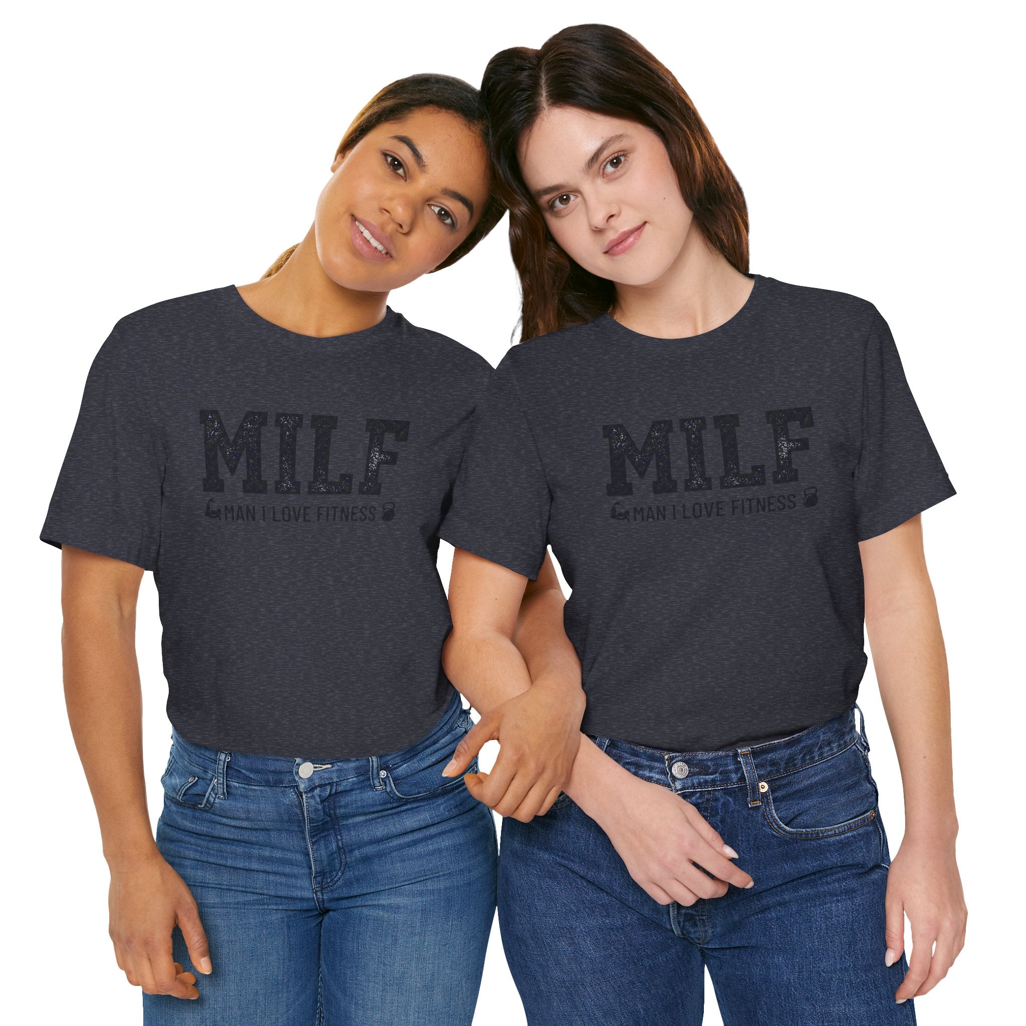 MILF “Man I Love Fitness” T-Shirt