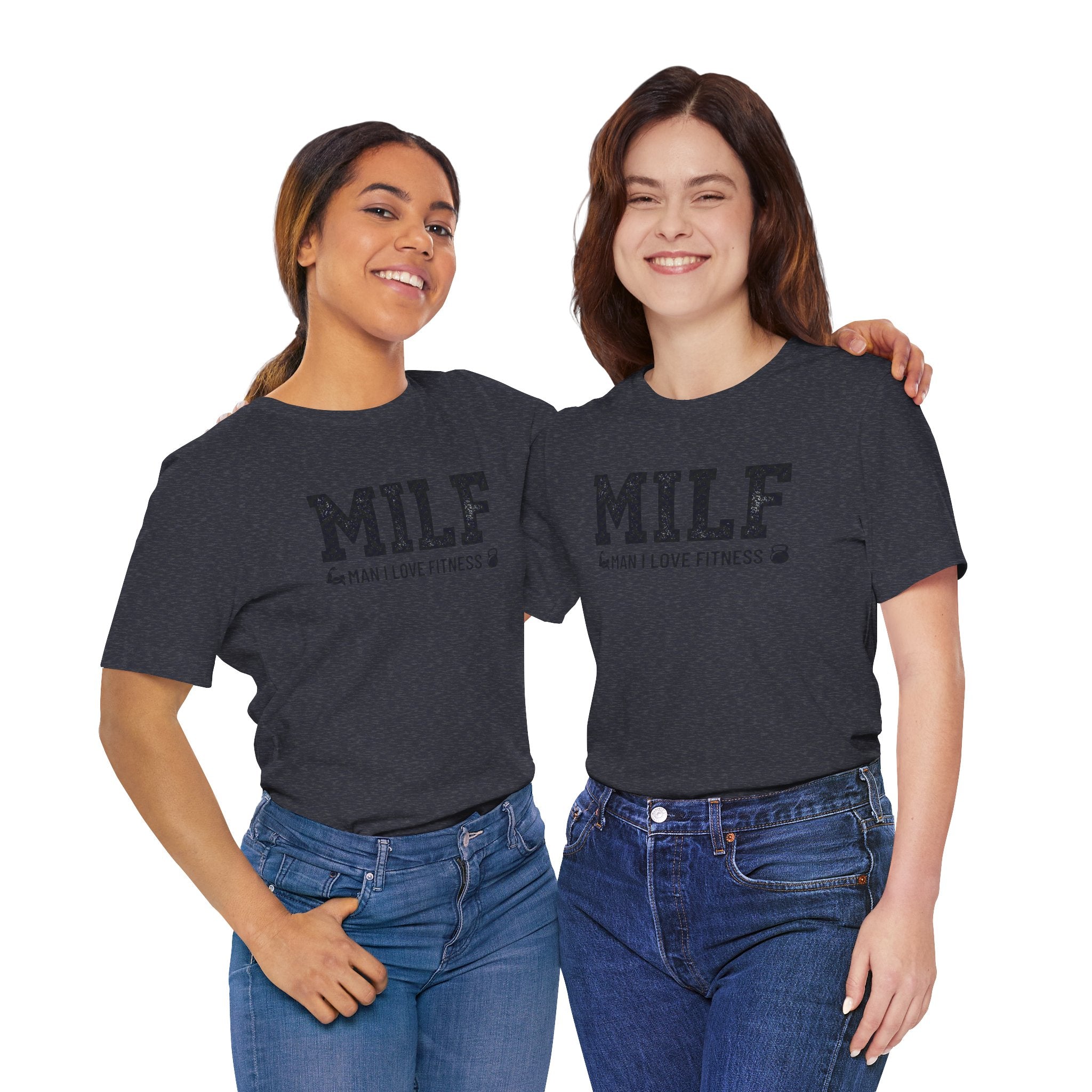 MILF “Man I Love Fitness” T-Shirt
