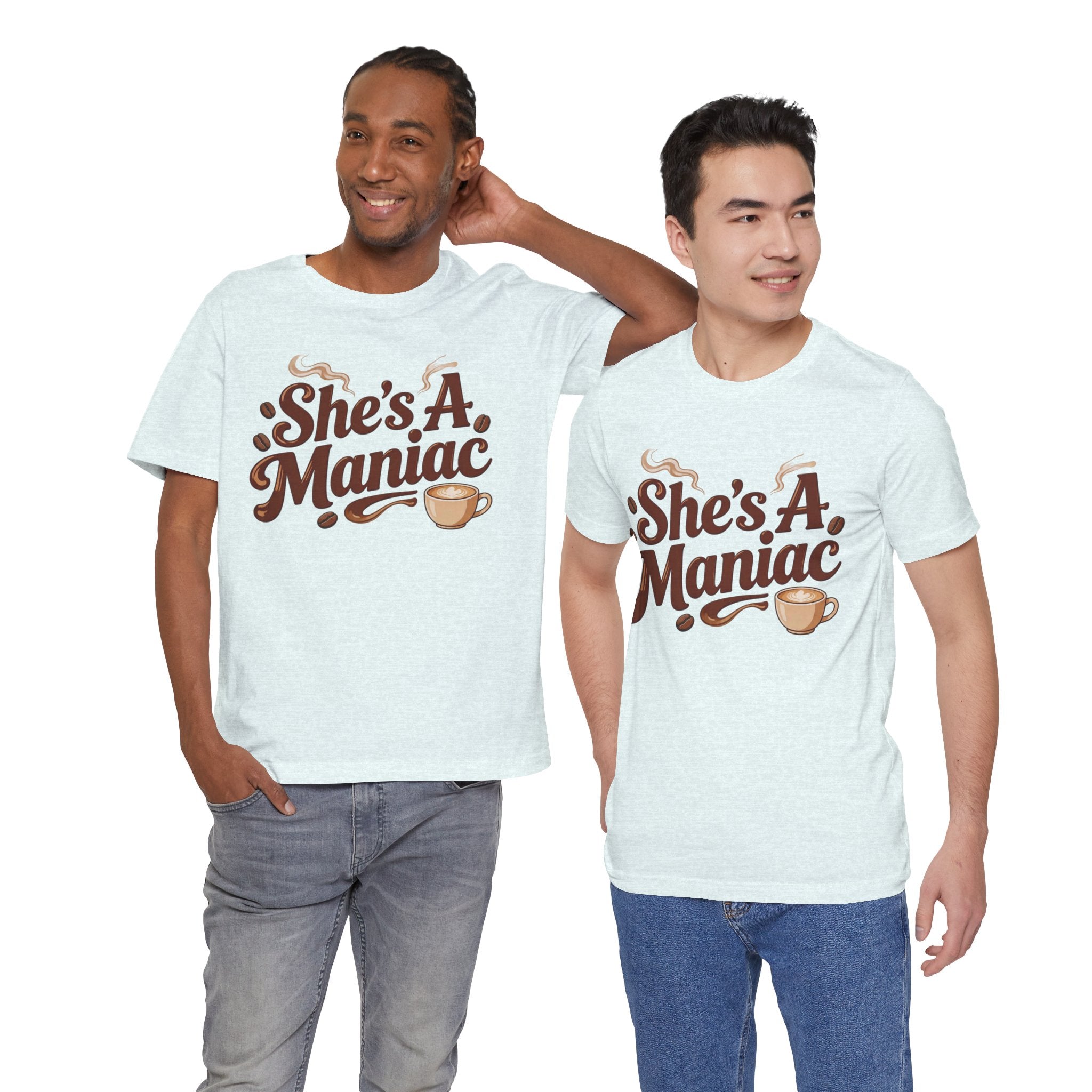 She's A Maniac Unisex Coffee Tee