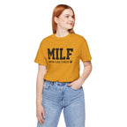 MILF “Man I Love Fitness” T-Shirt