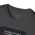 Energy Karma Unisex Shirt