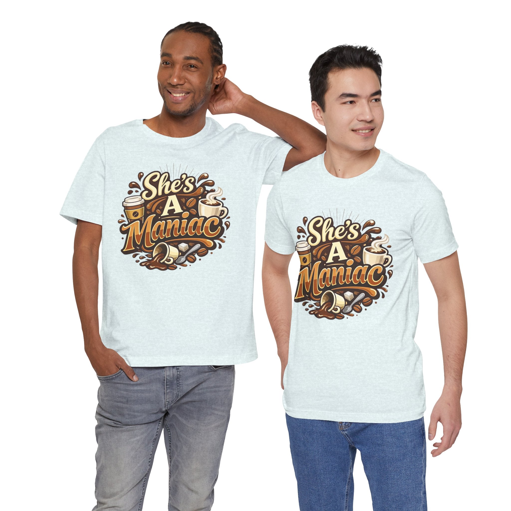 She's A Maniac Unisex Coffee Tee