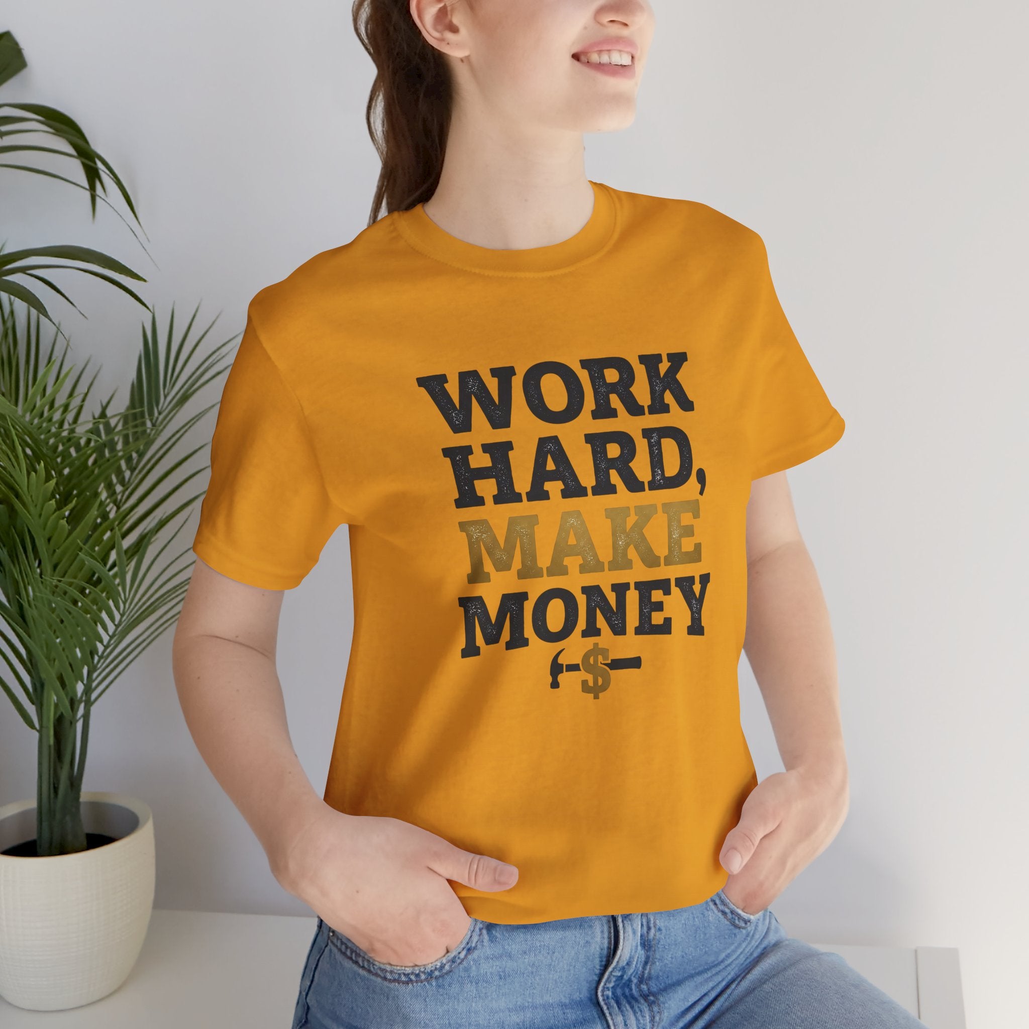 Work Hard Make Money T-Shirt