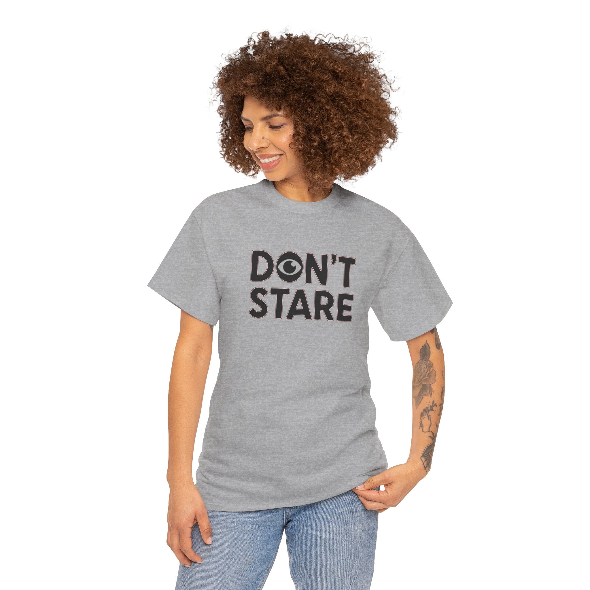 Don’t Stare Unisex Shirt