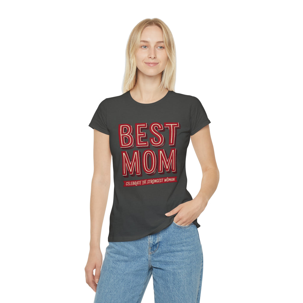 Best Mom T-Shirt