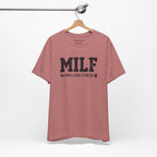 MILF “Man I Love Fitness” T-Shirt