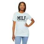 MILF “Man I Love Fitness” T-Shirt