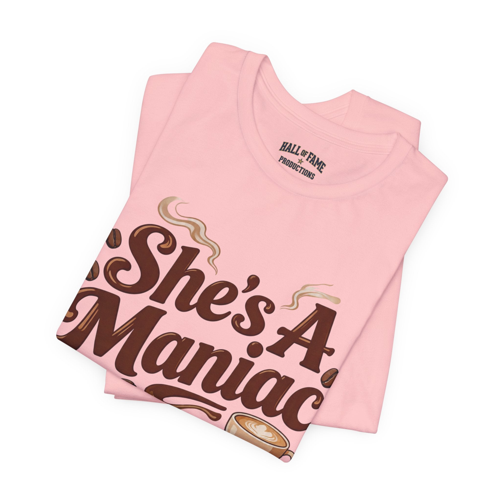 She's A Maniac Unisex Coffee Tee