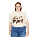 She's A Maniac Unisex Coffee Tee