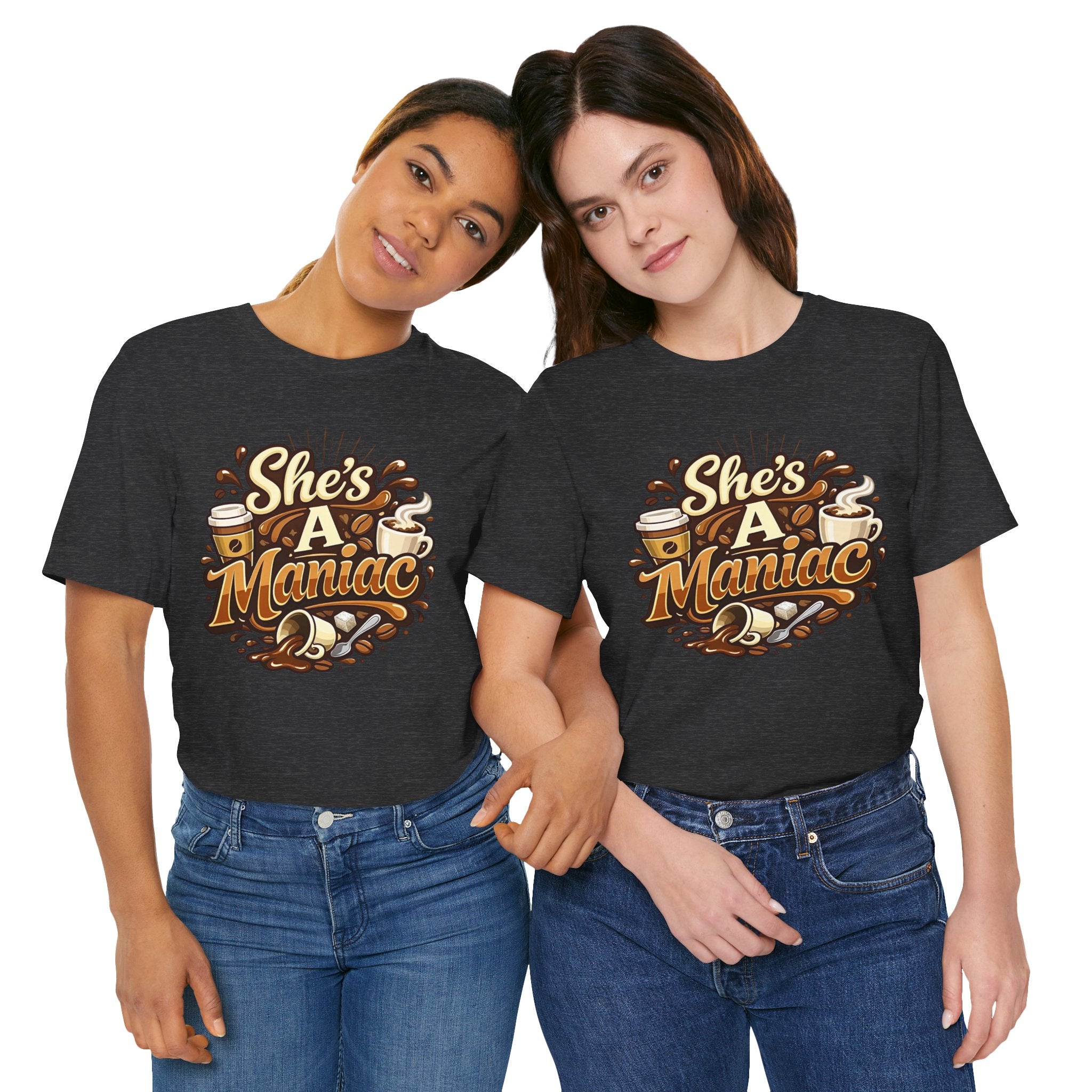 She's A Maniac Unisex Coffee Tee