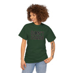 Don’t Stare Unisex Shirt
