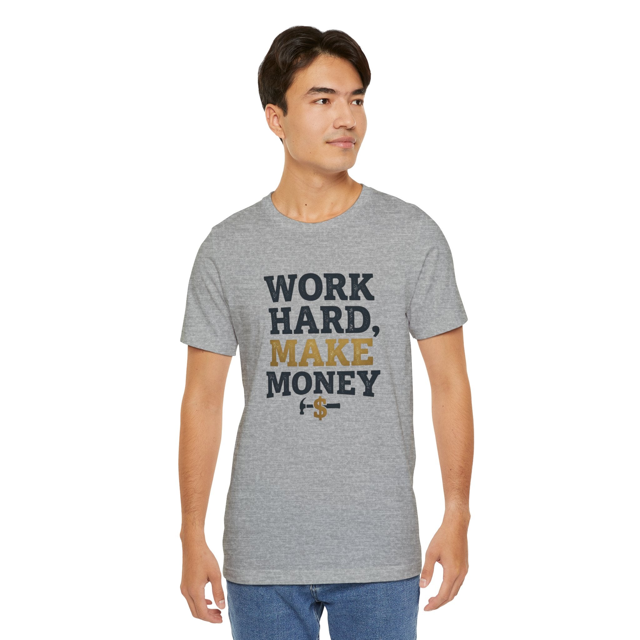 Work Hard Make Money T-Shirt