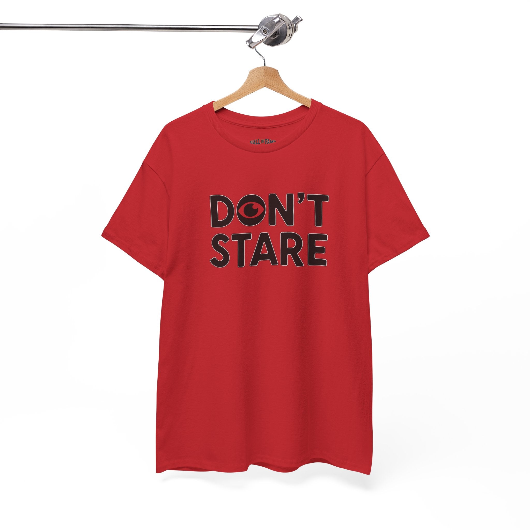 Don’t Stare Unisex Shirt