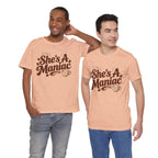 She's A Maniac Unisex Coffee Tee